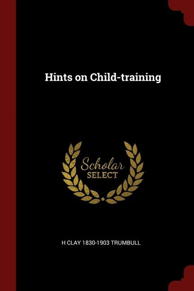 Hints on Child-training