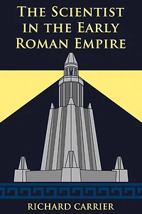 the Scientist Early Roman Empire