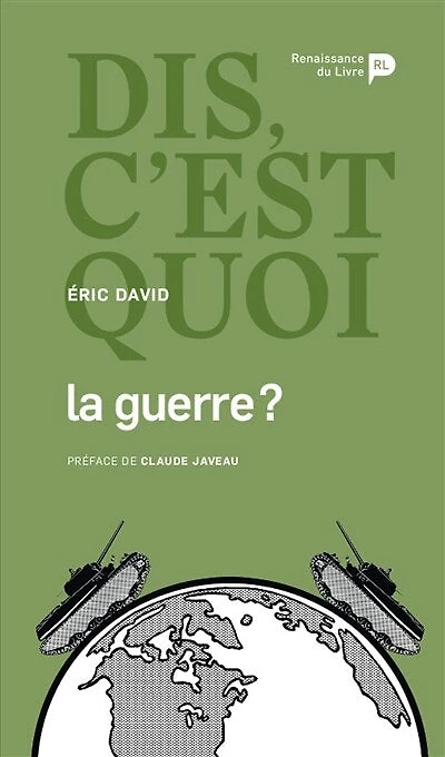 Dis, c'est quoi la guerre ?