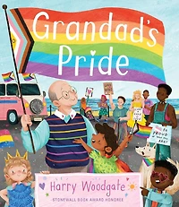 Grandad's Pride  (A Camper LGBTQ Book for Kids partnership with GLAAD)