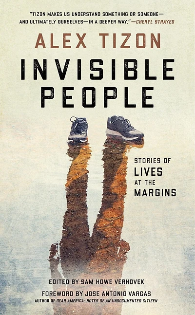 Invisible People: Stories Of Lives At The Margins