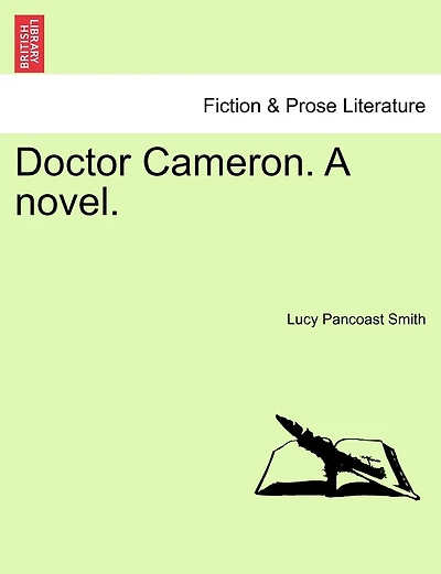 Doctor Cameron. A Novel.