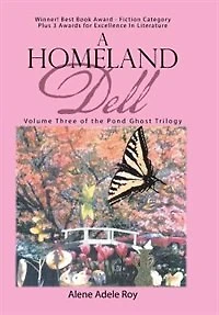 A Homeland Dell: Volume Three of the Pond Ghost Trilogy