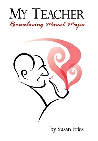 My Teacher: Remembering Marcel Moyse