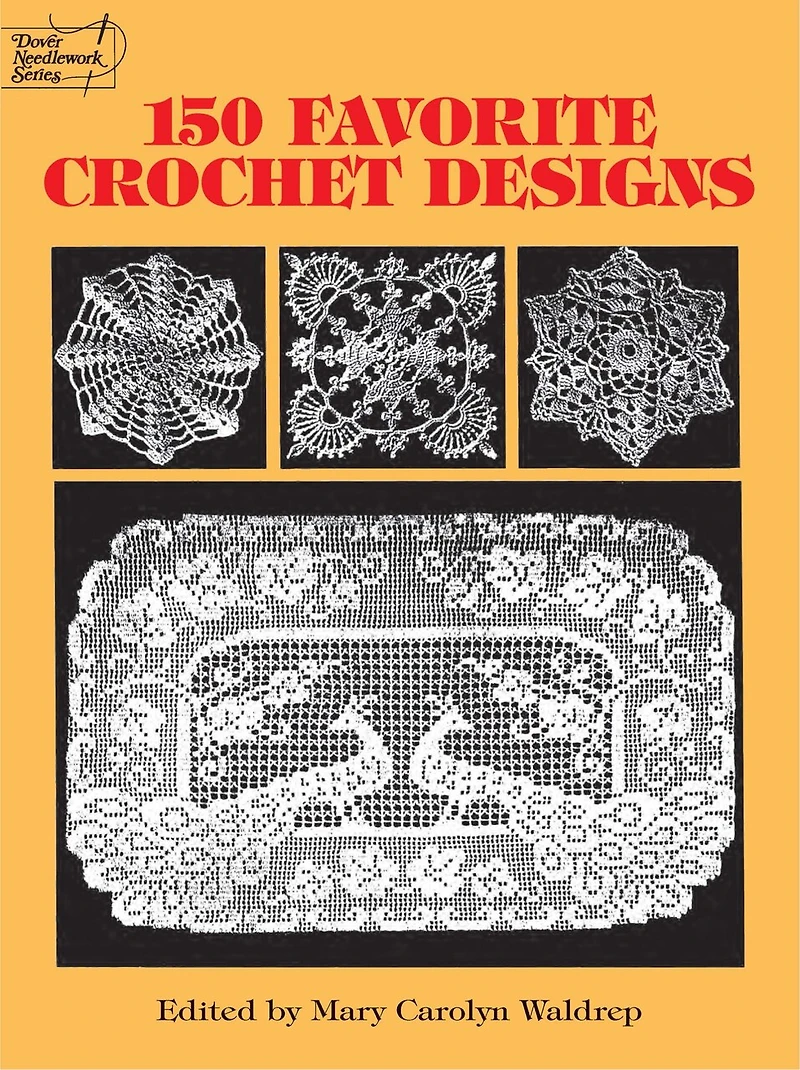 150 Favorite Crochet Designs