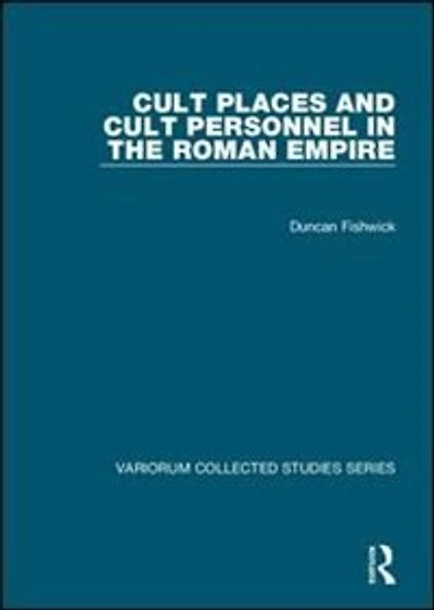 Cult Places And Personnel The Roman Empire