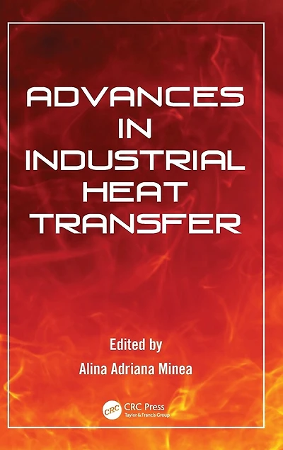 Advances Industrial Heat Transfer