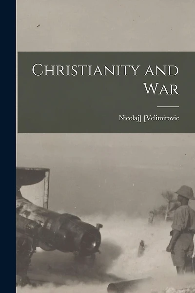 Christianity and War