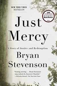 Just Mercy (Movie Tie-In Edition): A Story of Justice and Redemption