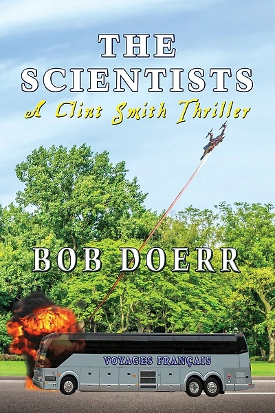 The Scientists A Clint Smith Thriller