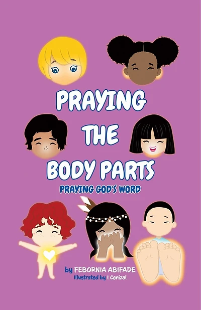 Praying the Body Parts: Praying God's Word