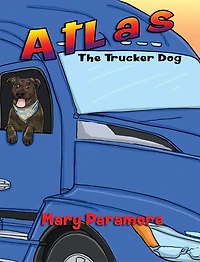 Atlas The Trucker Dog