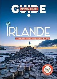 Irlande : un voyage qui ne manque pas de celte guide Petaouchnok: