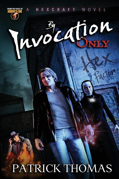 By Invocation Only: A Hexcraft Novel