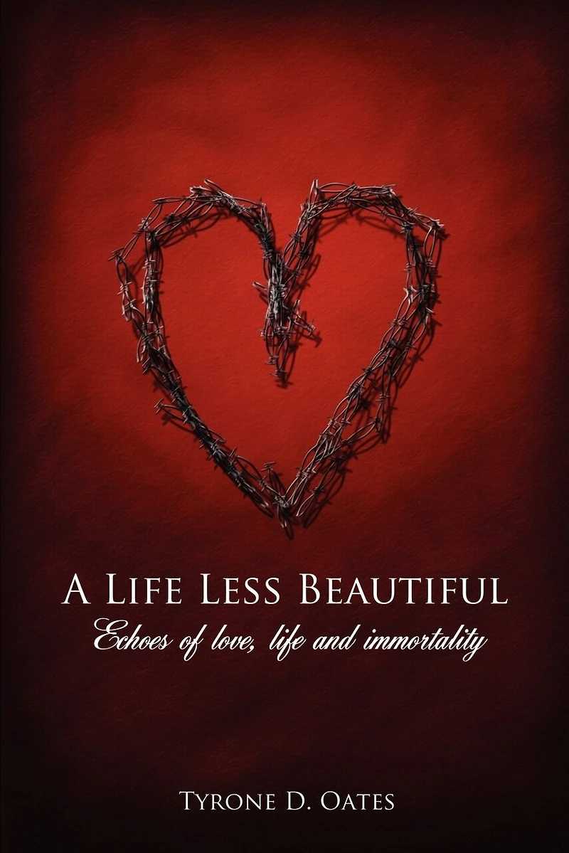 A life Less Beautiful: Echoes of love, and immortality