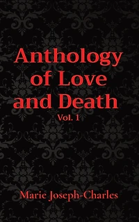 Anthology of Love and Death Vol. 1