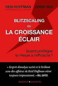 Blitzscaling ou la croissance éclair: quand privilégier vitesse à l'efficacité ?