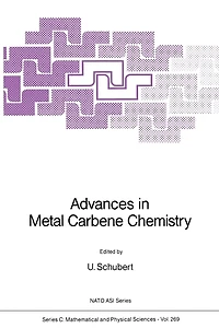 Advances Metal Carbene Chemistry