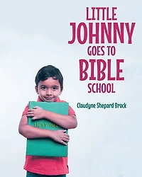 Little Johnny Goes to Bible School