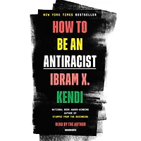 How to Be an Antiracist