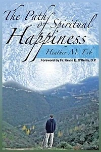 The Path of Spiritual Happiness