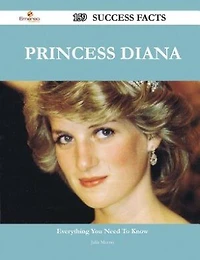 Princess Diana 159 Success Facts - Everything you need to know about Princess Diana