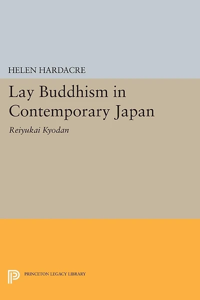 Lay Buddhism Contemporary Japan: Reiyukai Kyodan