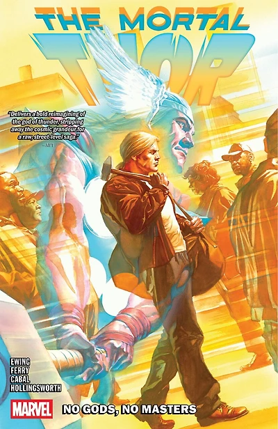 Mortal Thor Vol. 1: No Gods, Masters