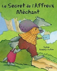 Le secret de l'affreux méchant