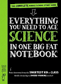 Everything You Need to Ace Science One Big Fat Notebook: The Complete Middle School Study Guide