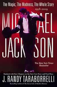 MICHAEL JACKSON:: THE MAGIC, THE MADNESS, THE WHOLE STORY