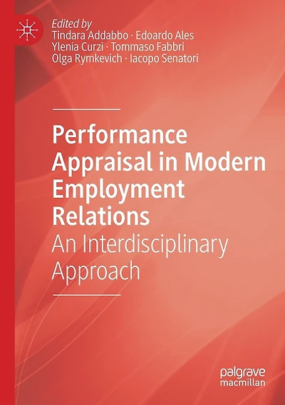 Performance Appraisal In Modern Employment Relations: An Interdisciplinary Approach
