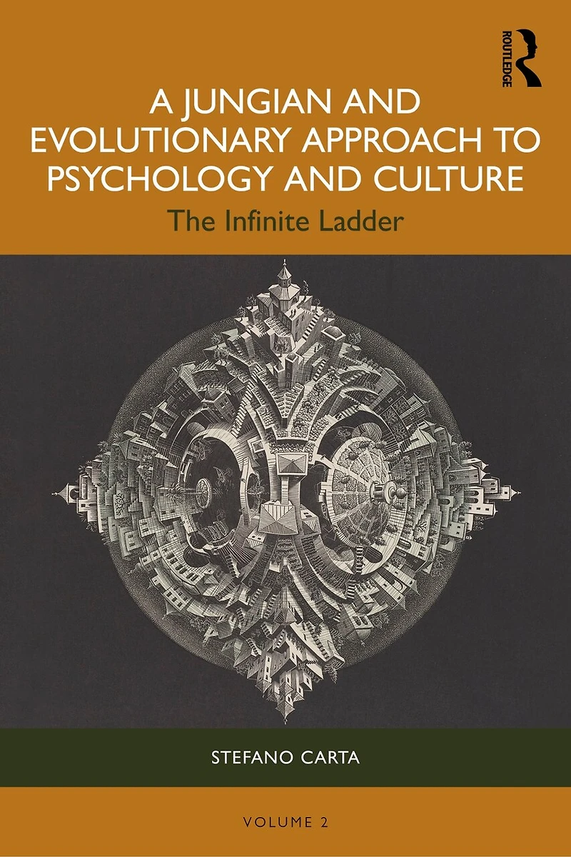 A Jungian and Evolutionary Approach to Psychology Culture: The Infinite Ladder
