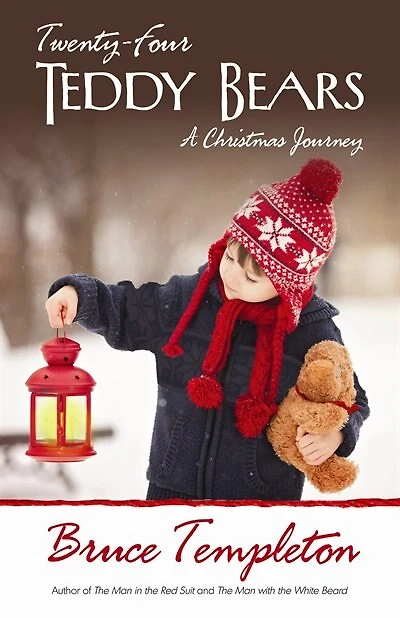 Twenty-Four Teddy Bears: A Christmas Journey