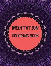 Meditation Coloring Book: Mandala Inspirational Design
