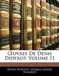 OEuvres De Denis Diderot; Volume 11