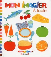 Mon imagier: à table