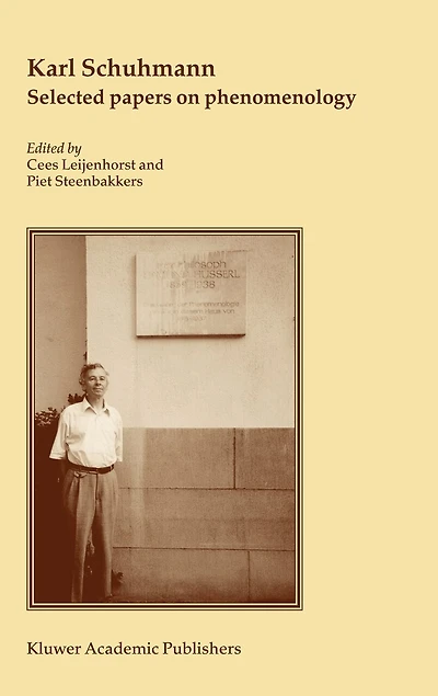 Karl Schuhmann, Selected Papers On Phenomenology