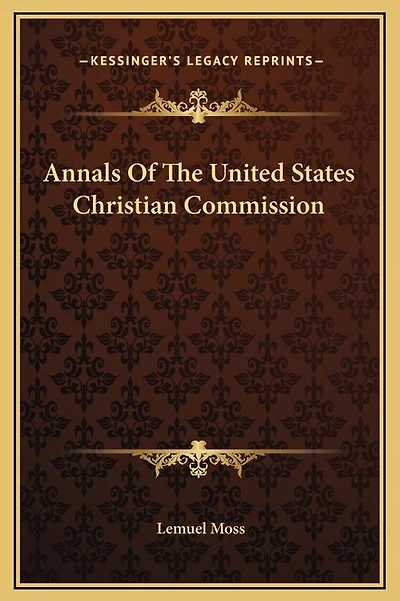 Annals Of The United States Christian Commission