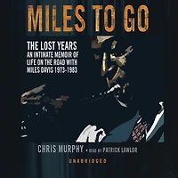 Miles to Go: The Lost Years