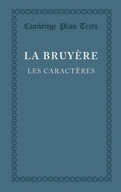 Les caractères ou les moeurs de ce siècle