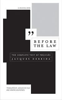 Before The Law: Complete Text of Préjugés