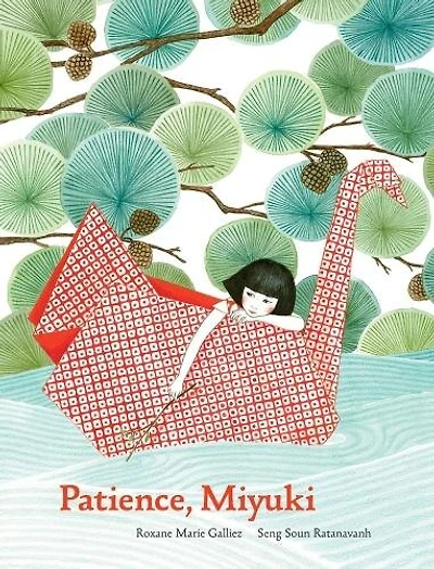 Patience, Miyuki: (intergenerational picture book ages 5-8 teaches life lessons of learning how to wait, Japanese art and scenery)