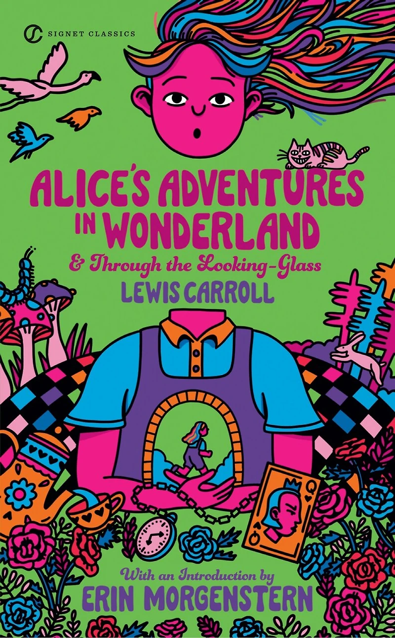 Alice's Adventures Wonderland and Through the Looking-Glass
