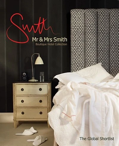 Mr & Mrs Smith Boutique Hotel Collection: The Global Shortlist