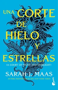 Una corte de hielo y estrellas / A Court of Frost and Starlight