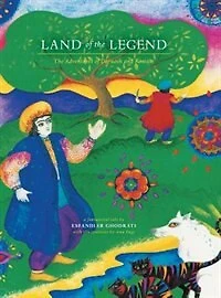 Land of The Legend: Adventures Daruosh and Rostam