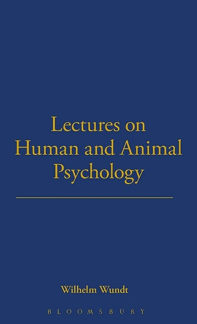 Lectures on Human and Animal Psychology (1892; English 1894)