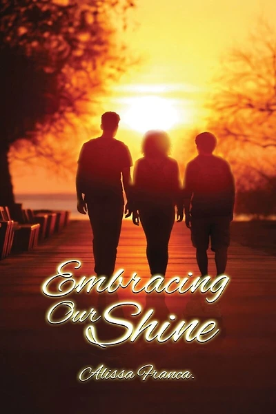 Embracing Our Shine