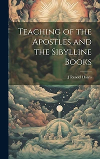 Teaching of the Apostles and the Sibylline Books